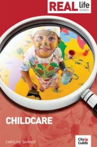 Cover of Real Life Guide: Childcare