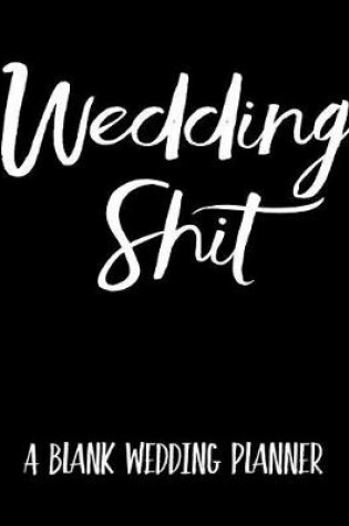 Cover of Wedding Shit