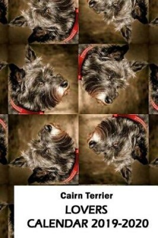 Cover of Cairn Terrier Lovers Calendar 2019-2020