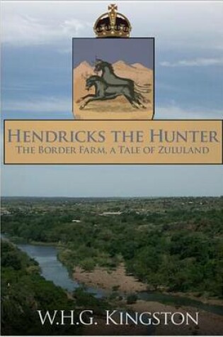 Cover of Hendricks the Hunter