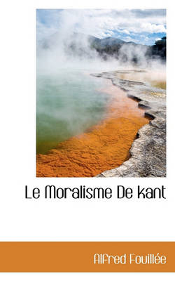 Book cover for Le Moralisme de Kant