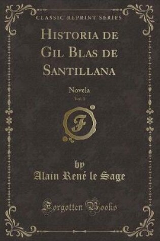 Cover of Historia de Gil Blas de Santillana, Vol. 1