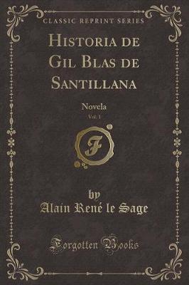Book cover for Historia de Gil Blas de Santillana, Vol. 1