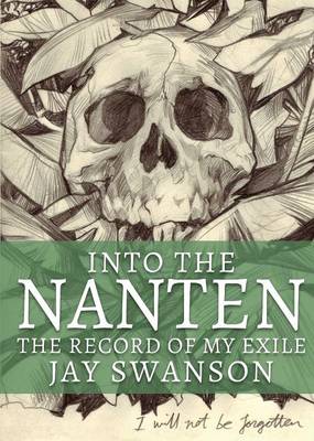 Book cover for Into the Nanten - The Record of My Exile (Journal One)