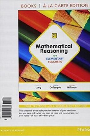 Cover of Mathematical Reasoning for Elementary Teachers, Books a la Carte Edition