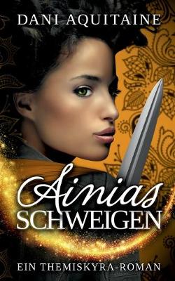 Book cover for Ainias Schweigen