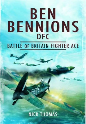 Book cover for Ben Bennions Dfc: Battle of Britain Fighter Ace