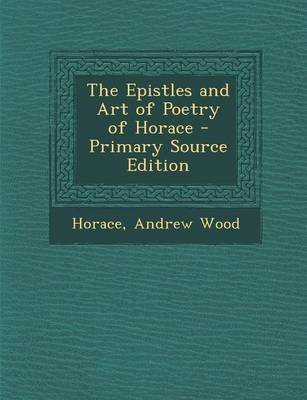 Book cover for The Epistles and Art of Poetry of Horace