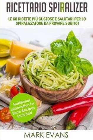 Cover of Ricettario Spiralizer