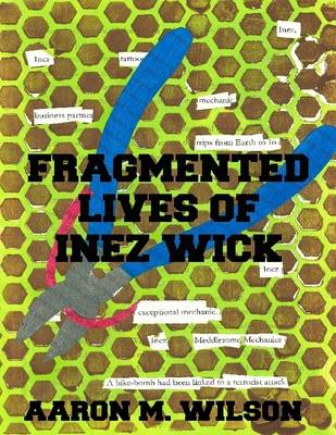 Book cover for Fragmented Lives of Inez Wick