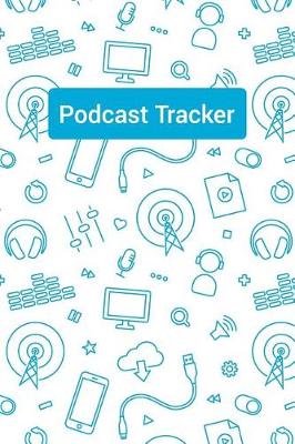 Book cover for Podcast Tracker