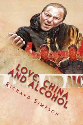 Book cover for Love, China and Alcohol