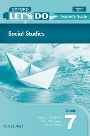 Cover of Let's do Social Studies (Zambia): Grade 7: Teacher's Guide