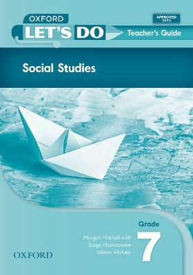 Cover of Let's do Social Studies (Zambia): Grade 7: Teacher's Guide