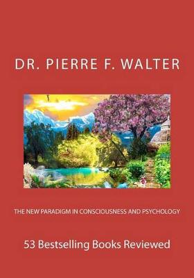 Book cover for The New Paradigm in Consciousness and Psychology