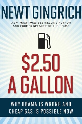 Cover of $2.50 a Gallon