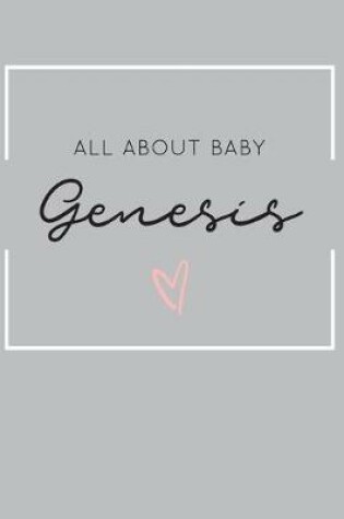 Cover of All About Baby Genesis