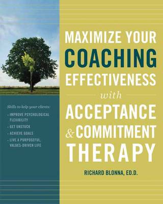Book cover for Maximize Your Coaching Effectiveness With Acceptance
