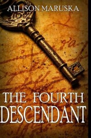 Cover of The Fourth Descendant