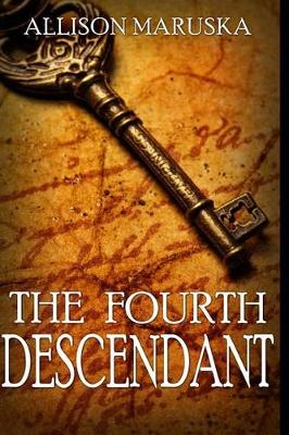 Book cover for The Fourth Descendant