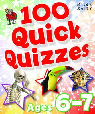 Book cover for 100 Quick Quizzes - Ages 6 - 7