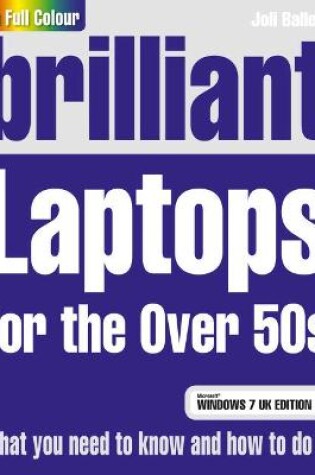 Cover of Brilliant Laptops for the Over 50s Windows