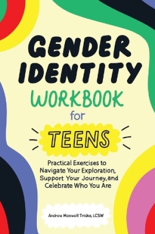 Cover of Gender Identity Workbook for Teens
