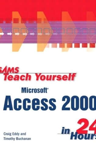 Cover of Sams Teach Yourself Microsoft Access 2000 in 24 Hours