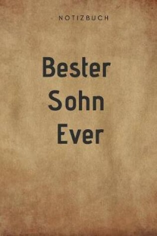 Cover of Beste Sohn Ever Notizbuch