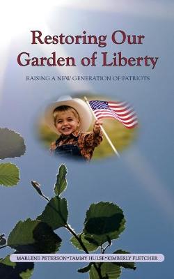 Book cover for Restoring Our Garden of Liberty