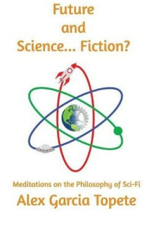 Cover of Future and Science... Fiction?