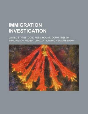 Book cover for Immigration Investigation