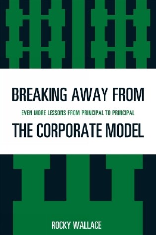 Cover of Breaking Away from the Corporate Model