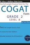 Book cover for Two Full Length Practice Tests for the CogAT Form 7 Level 8 (Grade 2)