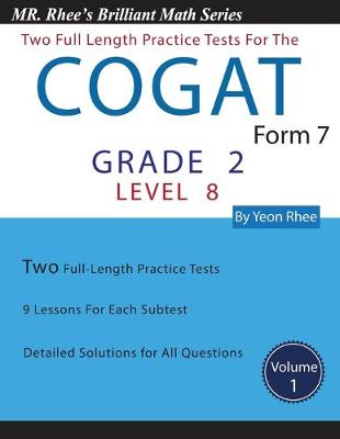 Book cover for Two Full Length Practice Tests for the CogAT Form 7 Level 8 (Grade 2)