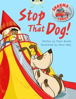 Book cover for Bug Club Purple A/2C Sharma Family: Stop That Dog! 6-pack