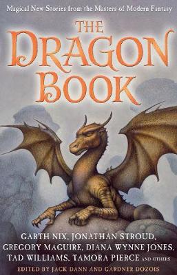 Book cover for The Dragon Book: Magical Tales from the Masters of Modern Fantasy