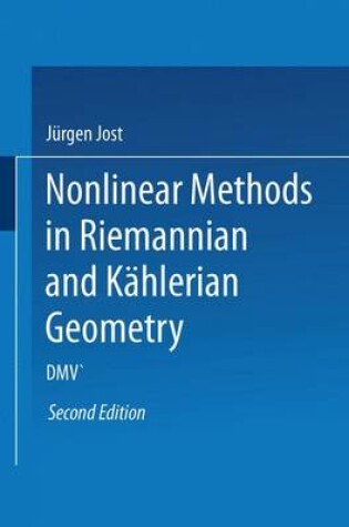 Cover of Nonlinear Methods in Riemannian and Kahlerian Geometry