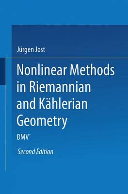 Book cover for Nonlinear Methods in Riemannian and Kahlerian Geometry