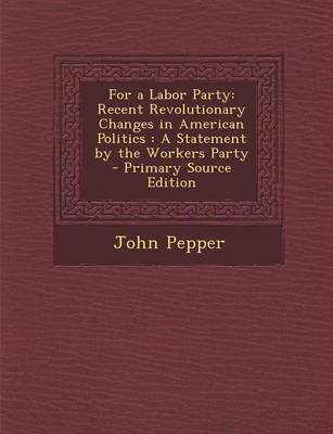 Book cover for For a Labor Party