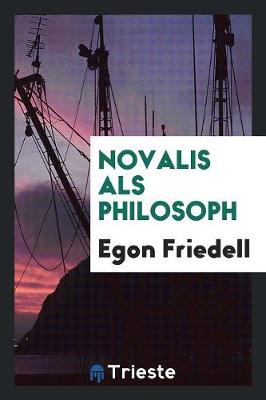 Book cover for Novalis ALS Philosoph