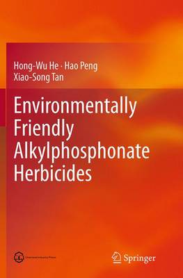 Book cover for Environmentally Friendly Alkylphosphonate Herbicides