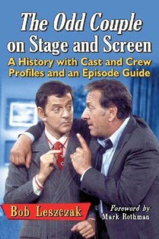 Cover of The Odd Couple on Stage and Screen