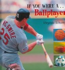 Cover of If You Were a Ballplayer