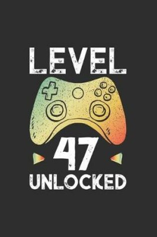 Cover of level 47 Unlocked