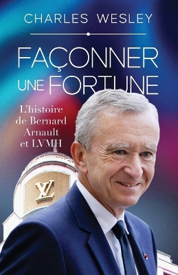 Book cover for Fa�onner une Fortune