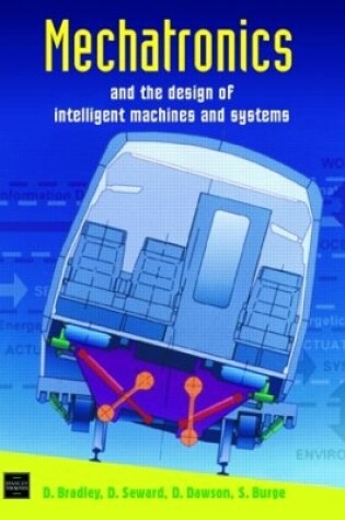 Cover of Mechatronics and the Design of Intelligent Machines and Systems