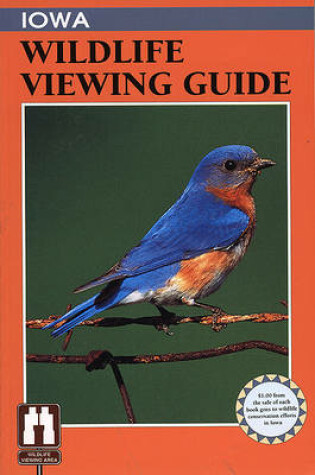 Cover of Iowa Wildlife Viewing Guide