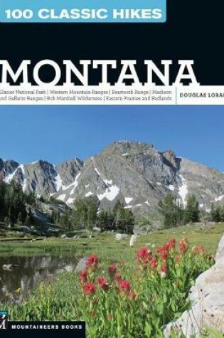 Cover of 100 Classic Hikes: Montana