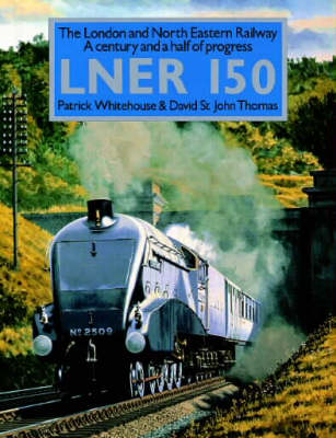 Book cover for London and North Eastern Railway 150